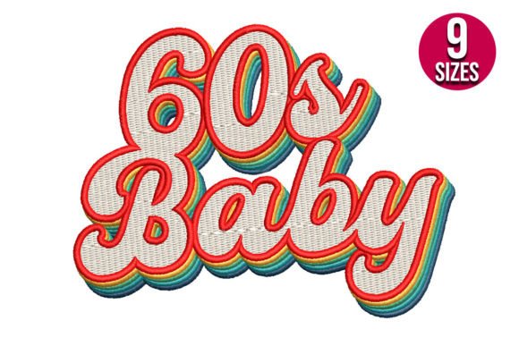 60 s Baby: A Retro Birthday Embroidery Design Review